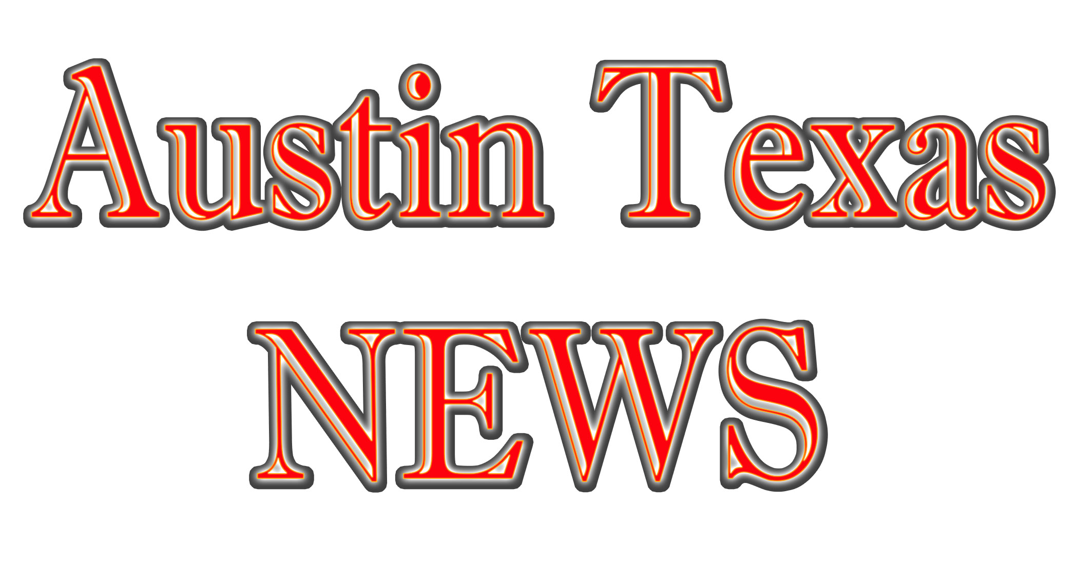 Austin Texas  Breaking News