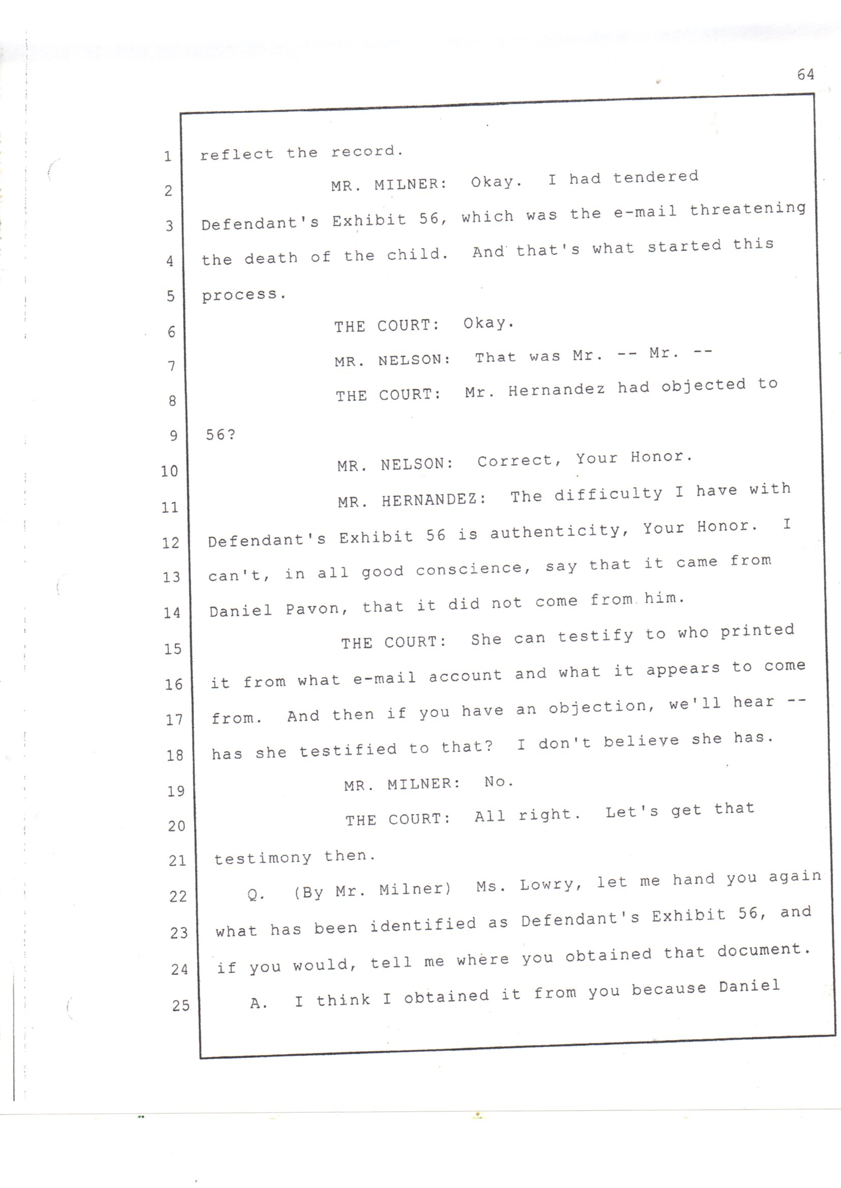 Joe D Milner Created The Email To KILL The Child,
Because He Was In Fear Daniel Will Return To Texas,
Knowing Daniel Knew, Joe Milner Was THE CRIMINAL